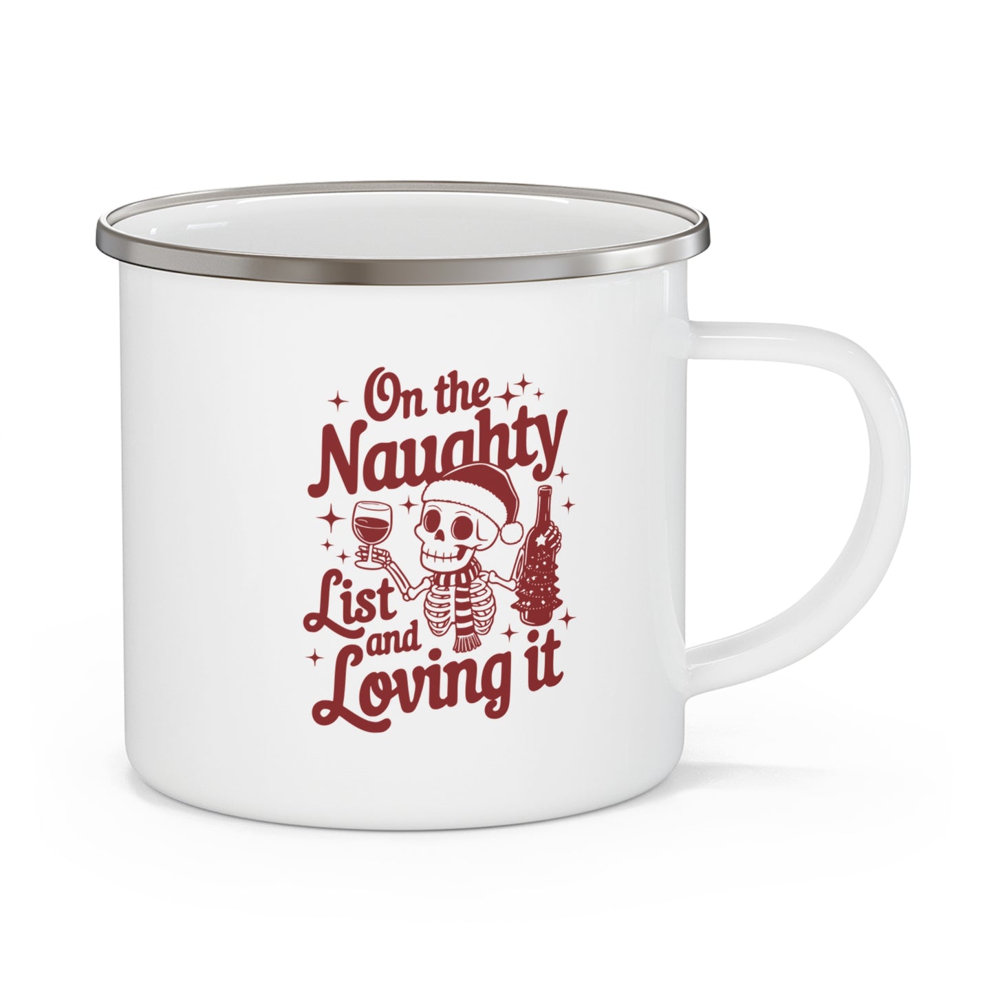 Enamel Camping Mug - On the Naughty List and Loving It